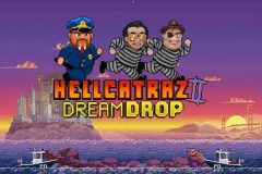 Slots - Hellcatraz 2 Dream Drop - Online Slot Review