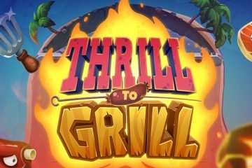 Thrill to Grill Online Slot Review